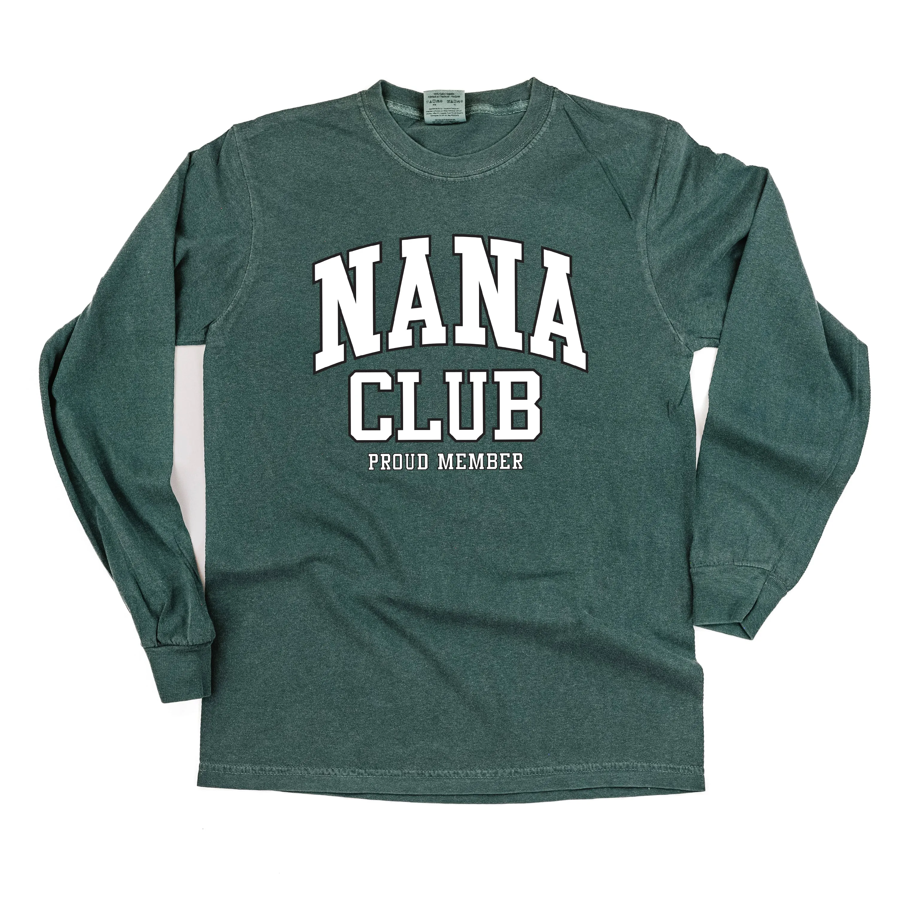 Varsity Style - NANA Club - Proud Member - LONG SLEEVE COMFORT COLORS TEE